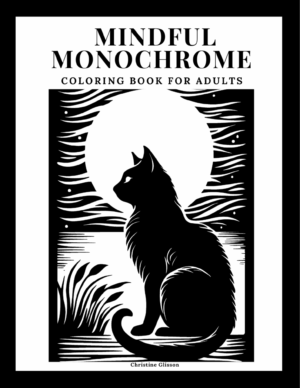 mindful monochrome coloring book for adults